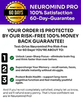 NeuroMind Pro 60-Day Money Back Guarantee